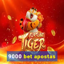 9000 bet apostas